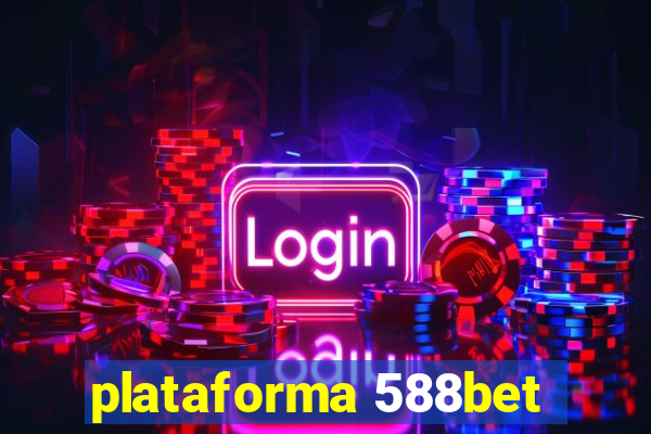 plataforma 588bet